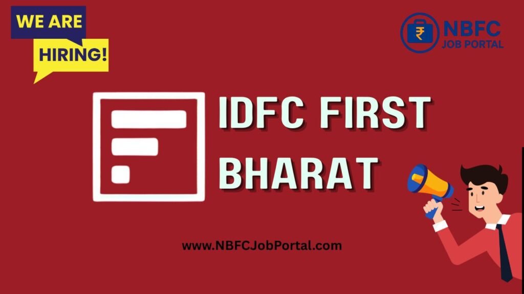 IDFC FIRST Bharat Limited jobs