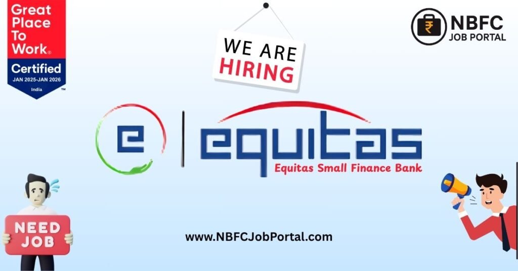 Equitas Small Finance Bank is hiring Field Officers. Apply now for microfinance field jobs with salary, incentives, and growth opportunities in 2025. Equitas Bank Business Development Officer Jobs in Ahmedabad.