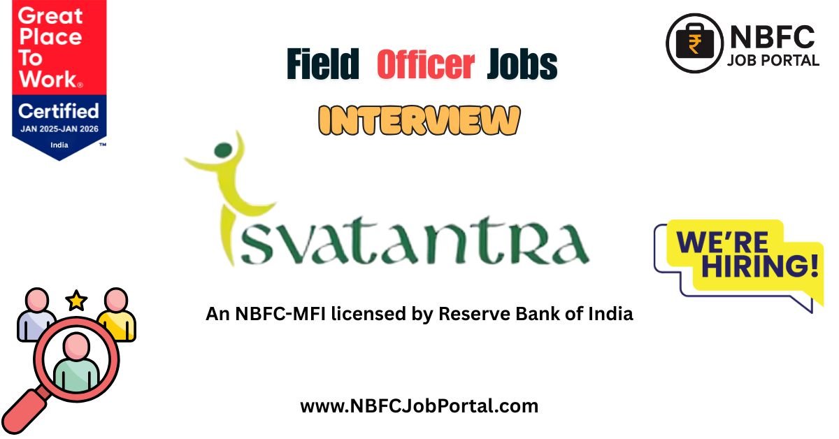 Job Vacancy for Field Officer Svatantra Microfin Field Officer Jobs in Khajoli Madhubani Bihar – Hiring Now