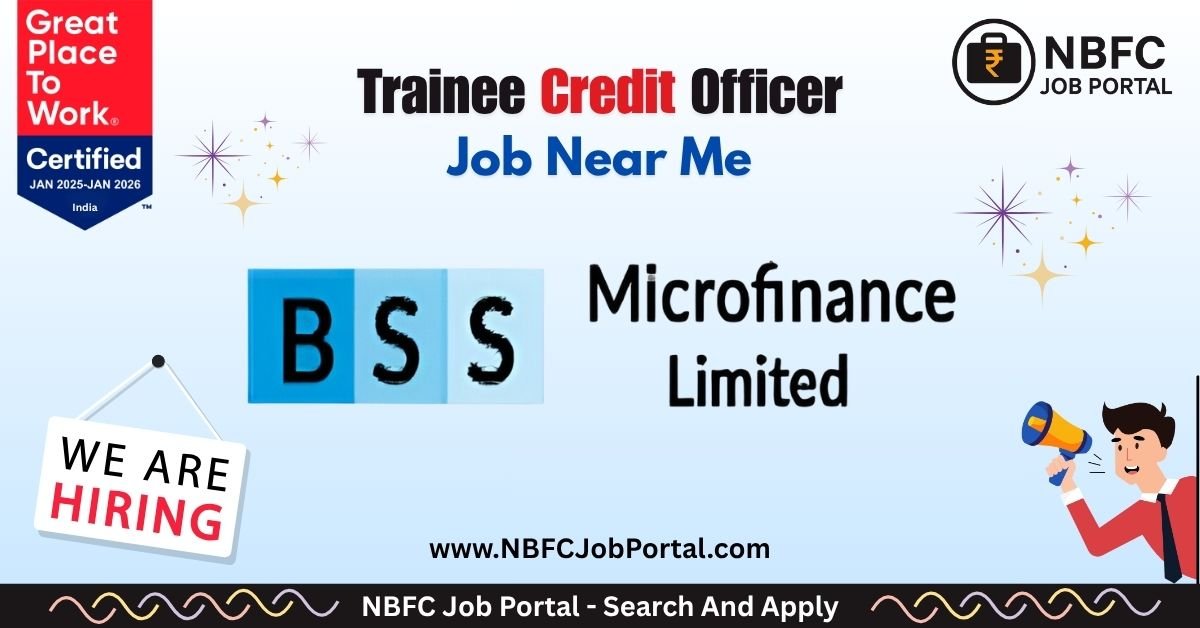 BSS Microfinance Job Near Me In Bihar
