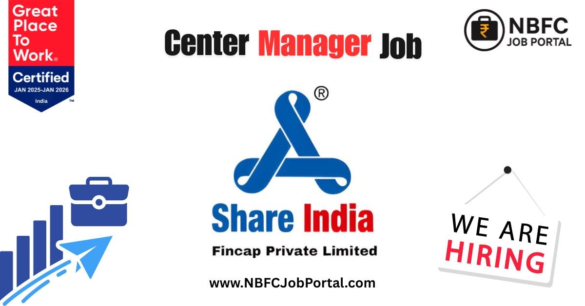 Share India Fincap Private Limited Job Near Me In UP - Latest NBFC and Finance Jobs